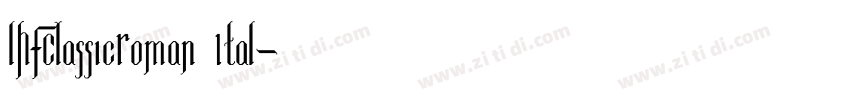 LHFClassicRoman Ital字体转换